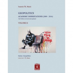 Geopolitics - Academic Dissertations (2009-2016) - Volume 2